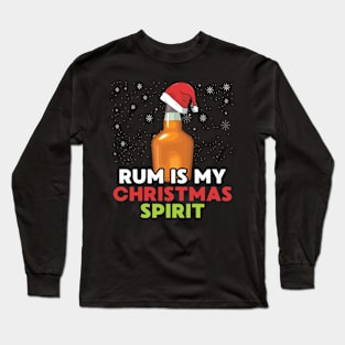 Rum Is My Christmas Spirit Funny Rum Lovers Christmas Drink Long Sleeve T-Shirt